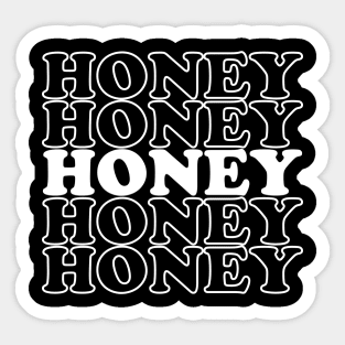 Honey Thanksgiving Funny Quote Gift Sticker